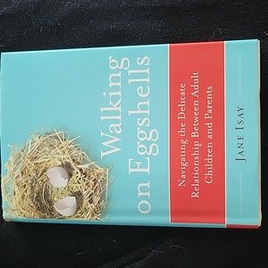 Book - Walking on Eggshells - Navigating Adult Children and Parents